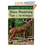 Leonard Lee Rue Iii's Deer Hunting Tips and Techniques