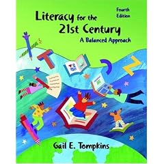 Literacy for the 21st Century: A Balanced Approach (4th Edition)