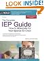 The Complete IEP Guide: How to Advocate for Your Special Ed Child