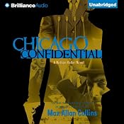 Chicago Confidential: Nathan Heller, Book 12 | Max Allan Collins