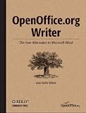 OpenOffice.org Writer: The Free Alternative to Microsoft Word