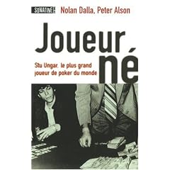 Joueur-N� - Stu Ungar, le plus grand joueur de poker du monde