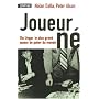 Joueur-Né - Stu Ungar, le plus grand joueur de poker du monde