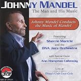 Johnny Mandel Johnny Mandel: The Man And His Music