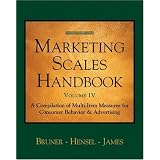Marketing Scales Handbook, Volume IV: Consumer Behavior (Marketing Scales Series)