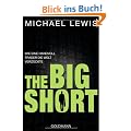 The Big Short: Wie eine Handvoll Trader die Welt verzockte