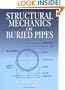 Structural Mechanics of Buried Pipes