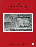 Grand fashionable nights: Kendal Theatre 1575-1985