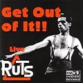Get Out Of It! Live