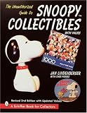 The Unauthorized Guide to Snoopy Collectibles: With Values