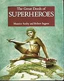 The great deeds of superheroes