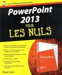 PowerPoint 2013 pour les Nuls