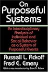 On Purposeful Systems: An Interdiscip...