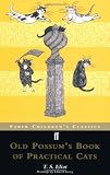 Old Possums Book of Practical Cats (Faber Childrens Clasics)