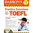 Practice Exercises for the TOEFL with Audio CDs (Barron's Practice Exercises for the... by Pamela J. Sharpe Ph.D.