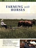 Farming with Horses (Country Workshop)