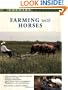 Farming with Horses (Country Workshop)