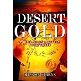 desert gold a blue moon mystery volume 3