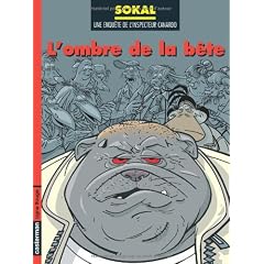 Une enqu�te de l'inspecteur Canardo, Tome 16 : L'ombre de la b�te