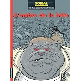 Une enqu�te de l'inspecteur Canardo, Tome 16 : L'ombre de la b�tepar Pascal Regnauld