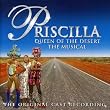 Priscilla: Queen of the Desert: The Stage Musical