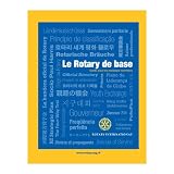 Rotary de base (Le)
