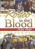 Rodeo In The Blood