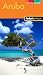 Fodor's In Focus Aruba, 3rd Edition (Full-color Travel Guide)
