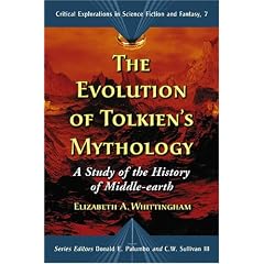 Evolution Of Tolkien's Mythology: A Study of the History of Middle-earth (Critical Explorations in Science Fiction and Fantasy)