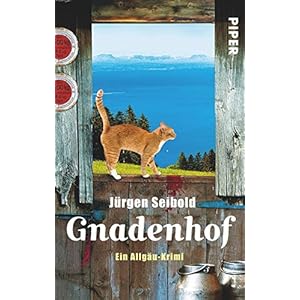 Gnadenhof: Ein Allgäu-Krimi (Allgäu-Krimis, Band 2)