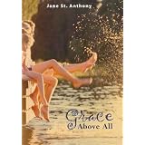 Grace Above All