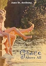 Grace Above All