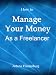 How to Manage Your Money as a Freelancer