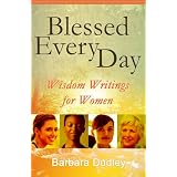 BlessedEveryDay:WisdomWritingsforWomen
