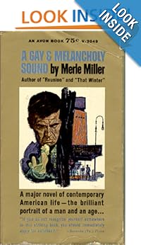 A gay & melancholy sound -  Merle Miller 