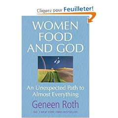 Women Food and God: An Unexpected Path to Almost Everything