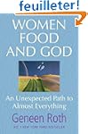 Women Food and God: An Unexpected Pat...