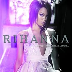 Good Girl Gone Bad : Reloaded