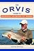 The Orvis Guide to Beginning Saltwater Fly Fishing (Orvis Guides)