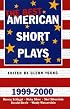 The Best American Short Plays 1999-2000 (Best American Short Plays)