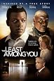 The Least Among You