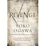 Revenge: Eleven Dark Tales von Y?ko Ogawa