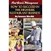 Food Service Management: How to Succeed in the High-risk Restaurant Business by Someone Who Did