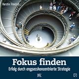 Produkt-Bild: Fokus finden: Erfolg durch engpasskonzentrierte Strategie