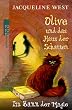 Olive und das Haus der Schatten. Im Bann der Magie