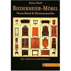 Biedermeier-M�bel: Deutschland & Donaumonarchie