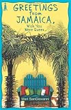 Greetings from Jamaica, Wish You Were Queer