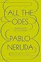 All the Odes: A Bilingual Edition