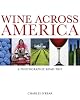 Wine Across America: A Photographic Road Trip