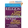 Religion Gone Astray: What We Found at the Heart of Interfaith
